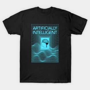 ARTIFICIALLY INTELLIGENT T-Shirt